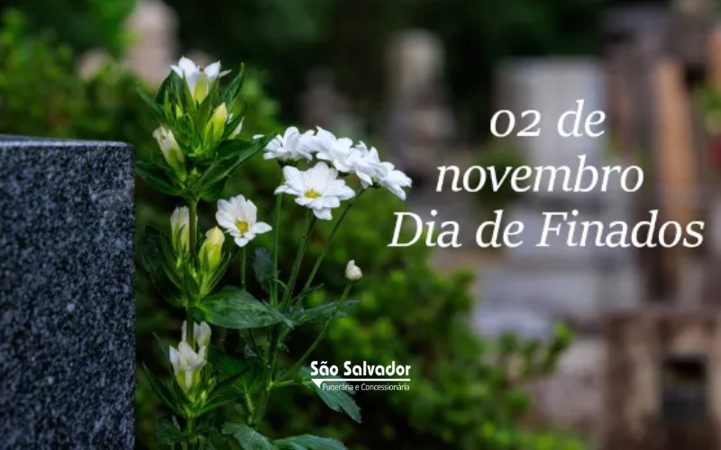 02 de Novembro – Dia de Finados